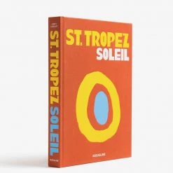 Trendy Living St. Tropez Soleil Book Assouline