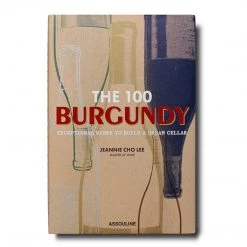 Trendyliving507 The 100 Burgundy: Wines Book Assouline