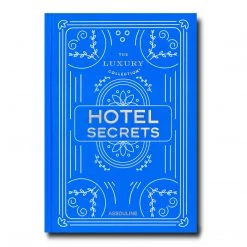 Trendyliving507 Assouline The Luxury Collection: Hotel Secrets Book